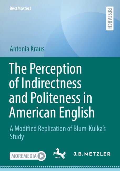 The Perception of Indirectness and Politeness in American English