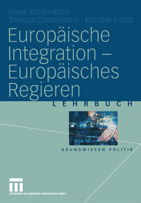 EuropÃ¤Ische Integration â EuropÃ¤Isches Regieren