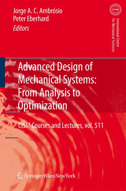 Advanced Design of Mechanical Systems: From Analysis to Optimization-image-978-3-7091-1090-4