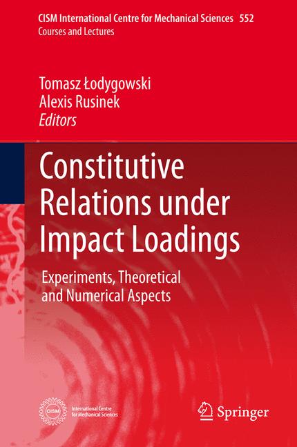 Constitutive Relations Under Impact Loadings