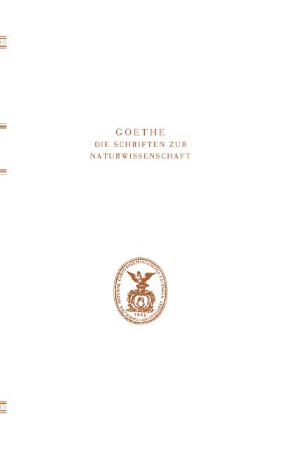 Goethe. Die Schriften Zur Naturwissenschaft(Leopoldina)