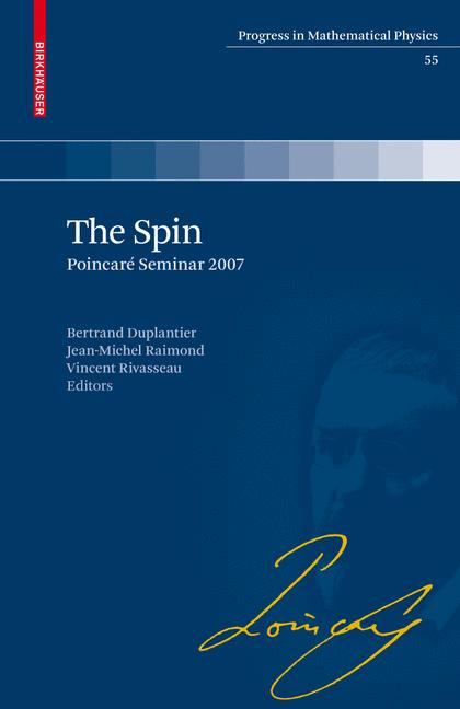 Spin : Poincare Seminar 2007