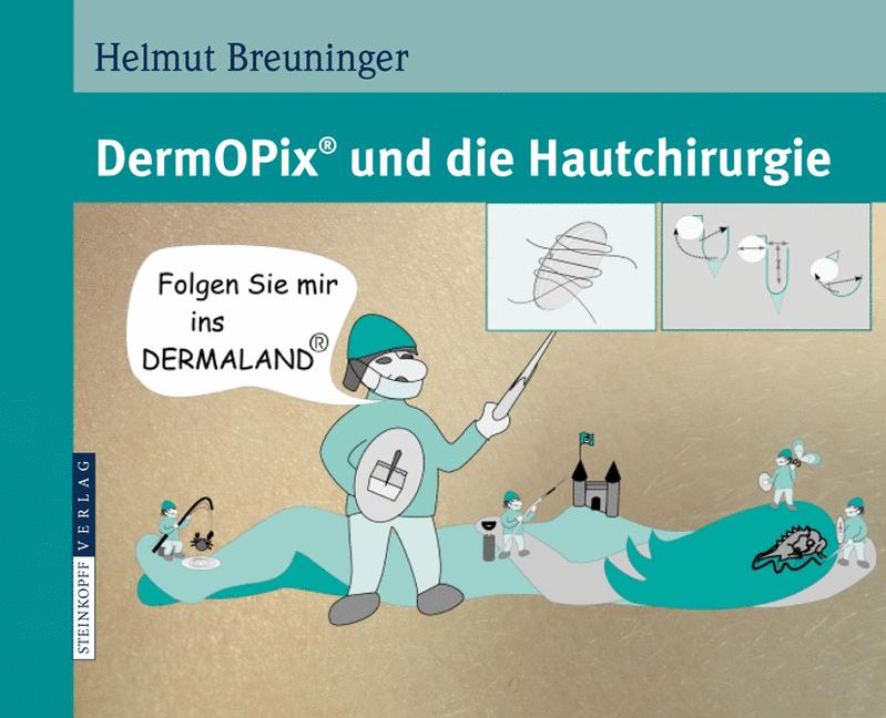 Dermopix® Und Die Hautchirurgie