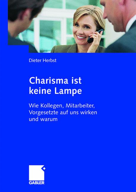 Charisma Ist Keine …
