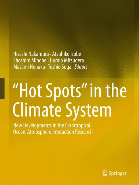 Hot Spots in the Climate System