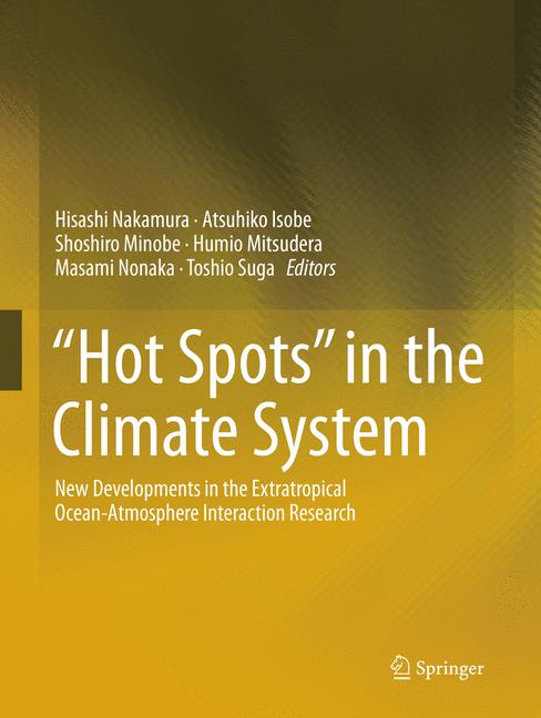 Hot Spots in the Climate System