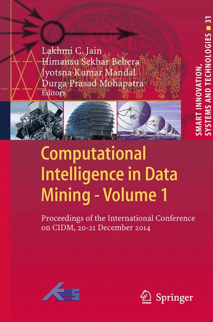 Computational Intelligence in Data Mining - Volume 1