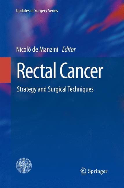Rectal Cancer : Strategy and Surgical Techniques