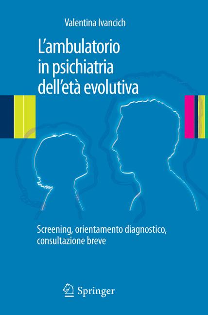 LâAmbulatorio In Psichiatria Dell'etÃ Evolutiva