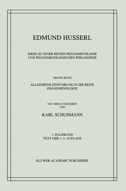 Ideen zu einer Reinen Phänomenologie und Phänomenologischen Philosophie-image-978-90-247-1913-6