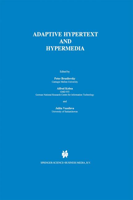 Adaptive Hypertext And Hypermedia