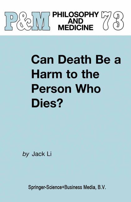 Can Death Be a Harm to the Person Who Dies