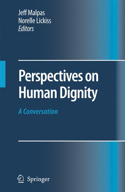 Springer Netherlands Perspectives On Human Dignity, A Conversation