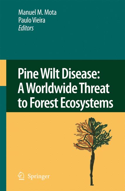 Pine Wilt Disease: …