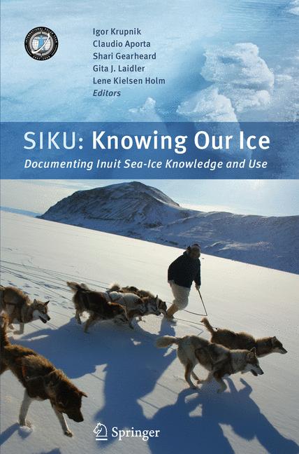 Siku: Knowing Our I…