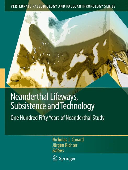 Neanderthal Lifeways, Subsistence And Technology