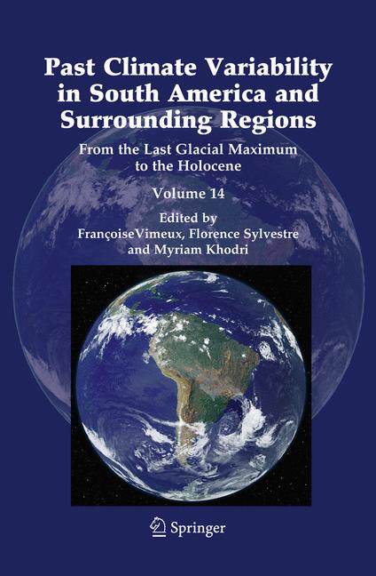 Springer Netherlands Past Climate Variability In South America And Surrounding Regions
