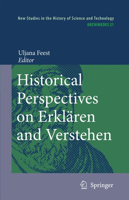 Historical Perspectives on Erklären and Verstehen-image-978-94-007-3134-9