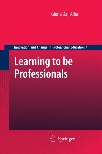 Learning To Be Professionals