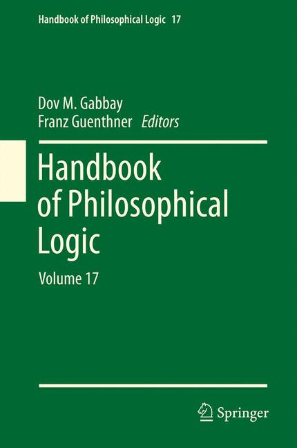 Handbook of Philosophical Logic : Volume 17