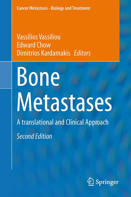 Bone Metastases : A translational and Clinical Approach