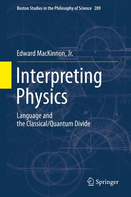 Interpreting Physics