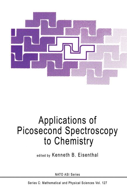 Applications of Picosecond Spectroscopy to Chemistry-image-978-94-009-6429-7