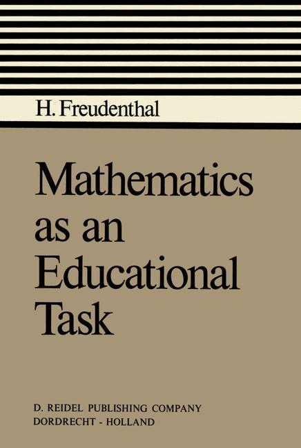 Mathematics As An Educational Task