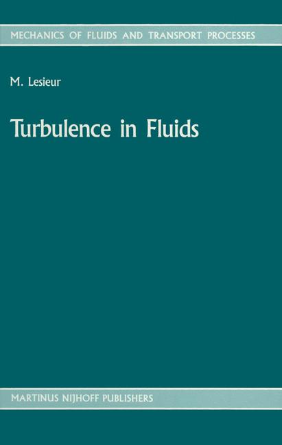 Turbulence In Fluids