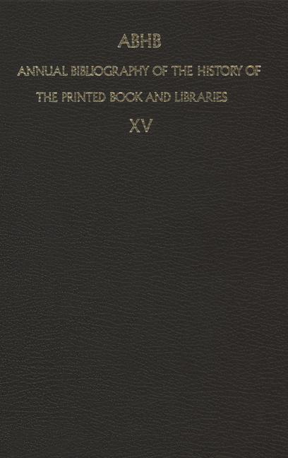Annual Bibliography of the History of the Printed Book and Libraries