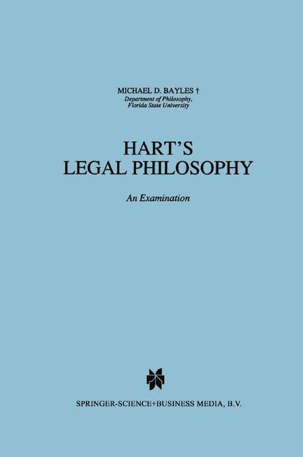 Hart's Legal Philosophy : An Examination
