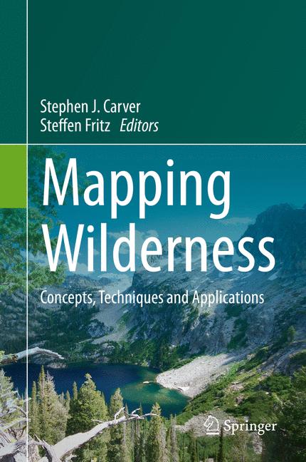 Mapping Wilderness : Concepts, Techniques and Applications