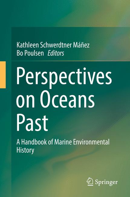 Perspectives on Oceans Past