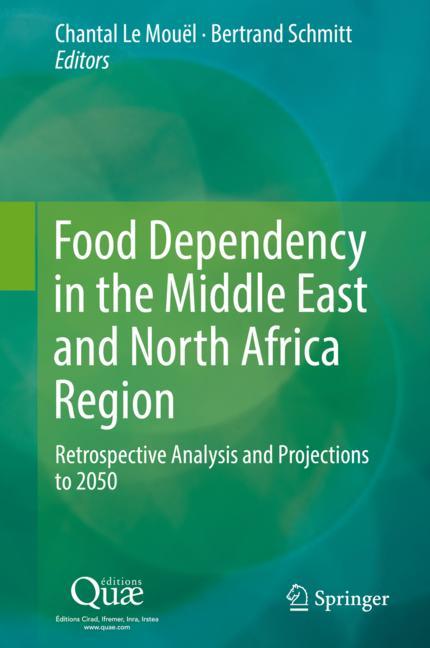 ISBN 9789402415636 product image for Food Dependency in the Middle East and North Africa Region | upcitemdb.com