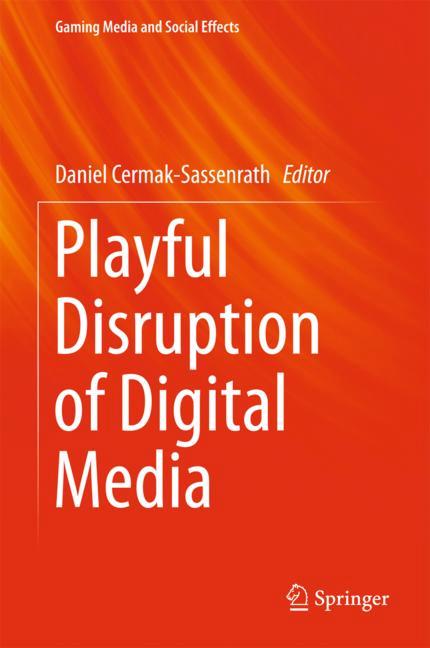 Playful Disruption …