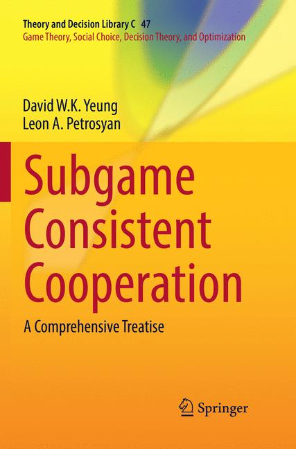 Subgame Consistent Cooperation