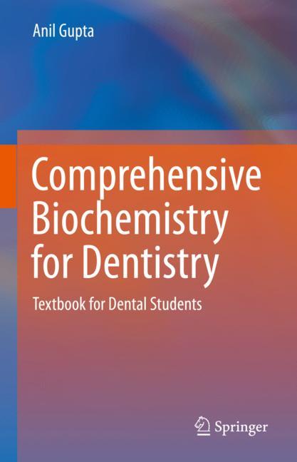 Comprehensive Biochemistry For Dentistry