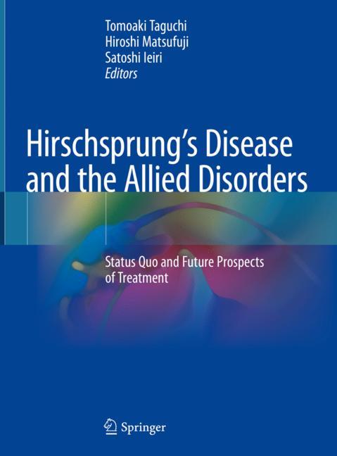 HirschsprungâS Disease And The Allied Disorders