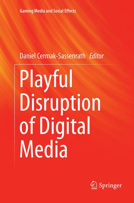 Playful Disruption …