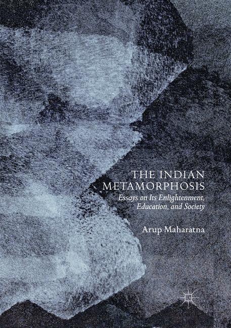 The Indian Metamorp…