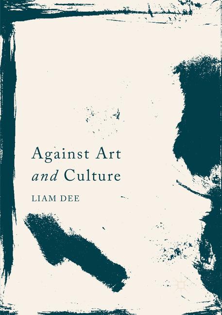 Against Art And Cul… - image