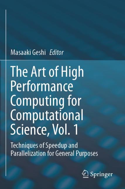 ISBN 9789811361968 product image for The Art of High Performance Computing for Computational Science, Vol. 1 | upcitemdb.com