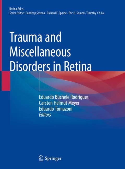 Trauma and Miscellaneous Disorders in Retina-image-978-981-13-8550-6