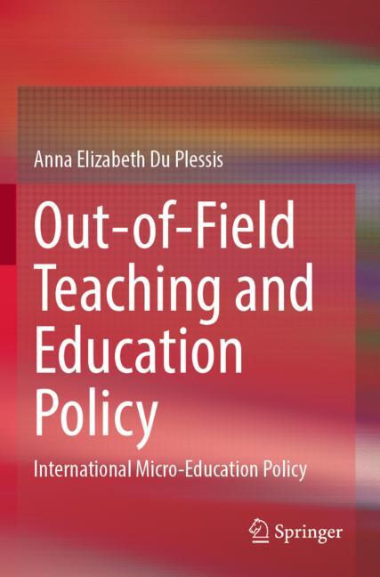 ISBN 9789811519505 product image for Out-of-Field Teaching and Education Policy | upcitemdb.com