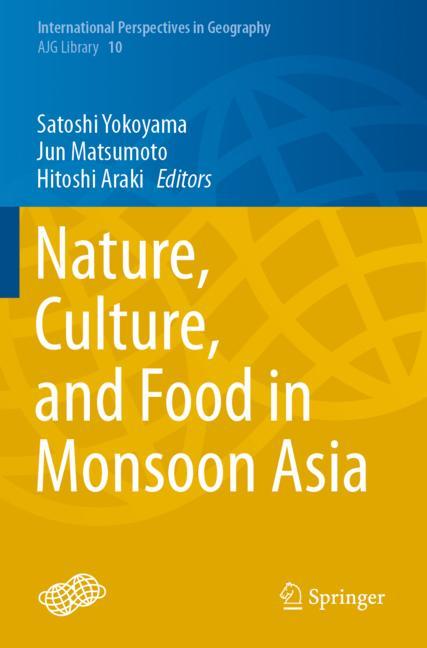 Nature, Culture, And Food In Monsoon Asia