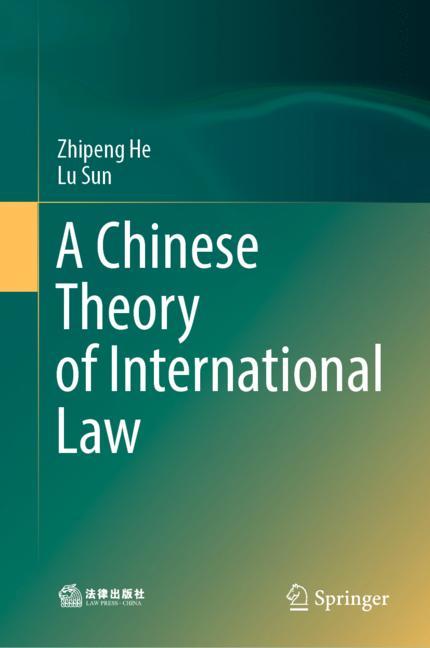 A Chinese Theory of International Law-image-978-981-15-2882-8