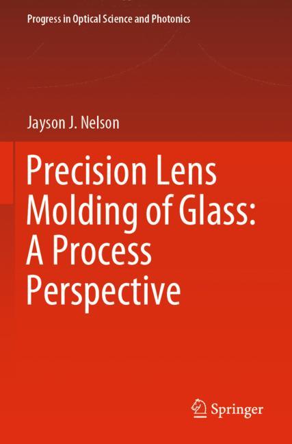 ISBN 9789811542404 product image for Precision Lens Molding of Glass: A Process Perspective | upcitemdb.com