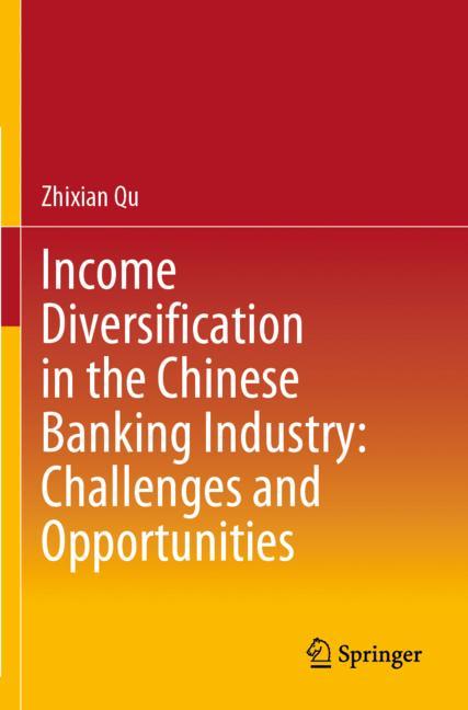 ISBN 9789811558924 product image for Income Diversification in the Chinese Banking Industry: Challenges and Opportuni | upcitemdb.com