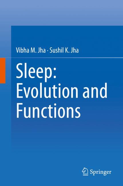 Sleep: Evolution An…