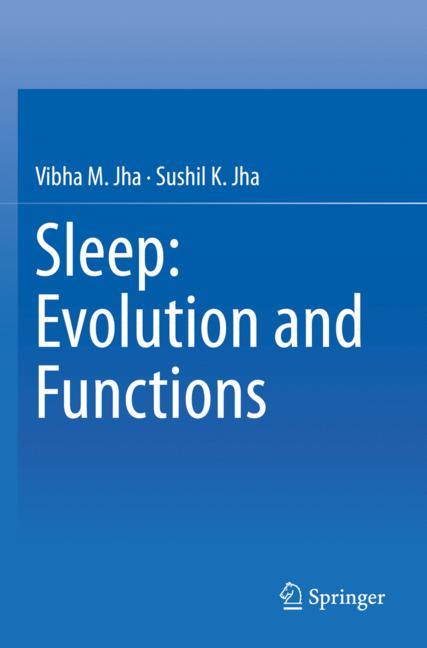 Sleep: Evolution An…